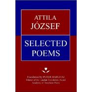 Attila Jozsef Selected Poems
