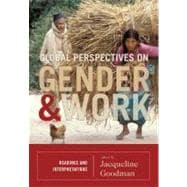 Global Perspectives on Gender and Work Readings and Interpretations