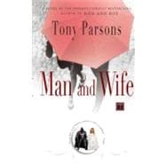 Man and Wife : A Novel