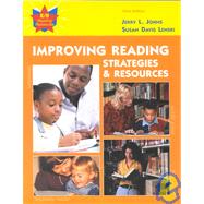 Improving Reading : Strategies and Resources
