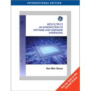 The Hcs12 / 9s12: An Introduction to Software and Hardware Interfacing, International Edition