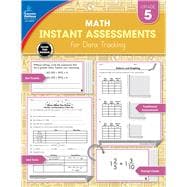 Instant Assessments for Data Tracking Math Grade 5
