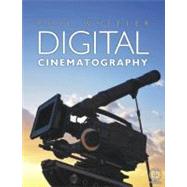 Digital Cinematography,9780240516141