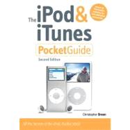 The iPod & iTunes Pocket Guide, Second Edition