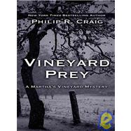 Vineyard Prey