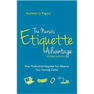 The Nurse's Etiquette Advantage