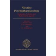 Nicotine Psychopharmacology Molecular, Cellular, and Behavioural Aspects