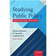 Studying Public Policy Principles and Processes