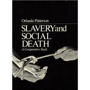 Slavery and Social Death