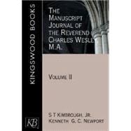 The Manuscript Journal of the Reverend Charles Wesley, M.a.