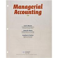 Bundle: Managerial Accounting, Loose-leaf Version, 13th + LMS Integrated for CengageNOWv2, 1 term Printed Access Card