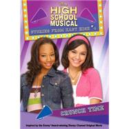 Disney High School Musical: Stories from East High Crunch Time Stories from East High