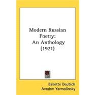 Modern Russian Poetry : An Anthology (1921)