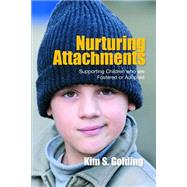 Nurturing Attachments