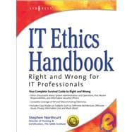 IT Ethics Handbook : Right and Wrong for IT Professionals