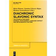 Diachronic Slavonic Syntax