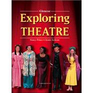 Exploring Theatre, Student Edition