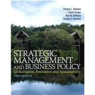 Strategic Management and Business Policy Globalization, Innovation and Sustainablility