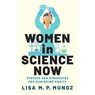 Women in Science Now