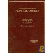 Cases and Materials on Federal Courts