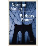Barbary Shore A Novel