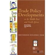 Trade Policy Developments in the Middle East and North Africa