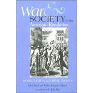 War And Society in the American Revolution