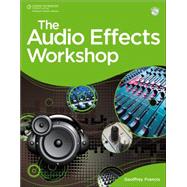 The Audio Effects Workshop