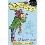 Prince Jake 2 It's Snow Joke