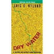 Dry Water