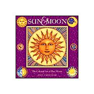 Sun and Moon 2003 Calendar: The Celestial Art of Dan Morris