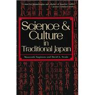 Science and Culture in Traditional Japan