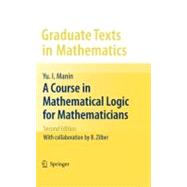 A Course in Mathematical Logic for Mathematicians