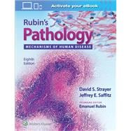 Rubin's Pathology Mechanisms of Human Disease