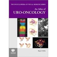 An Atlas of Uro-Oncology