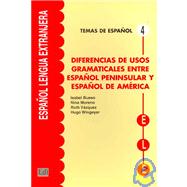 Diferencias de usos gramaticales entre espanol peninsular y espanol de america/Grammatical Differences Between Peninsular Spanish and American Spanish