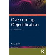 Overcoming Objectification