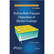 Roll-to-roll Vacuum Deposition of Barrier Coatings