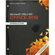 Bundle: Shelly Cashman Series Microsoft Office 365 & Office 2016: Introductory, Loose-leaf Version + LMS Integrated SAM 365 & 2016 Assessments, Trainings, and Projects with 1 MindTap Reader Printed Access Card