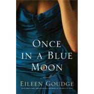 Once in a Blue Moon