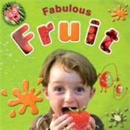 Fabulous Fruit