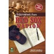 Interviews from Red Sox Nation