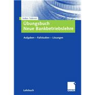 Übungsbuch Neue Bankbetriebslehre