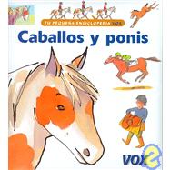 Caballos Y Ponis/ Horses and Ponys