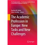The Academic Profession in Europe: New Tasks and New Challenges