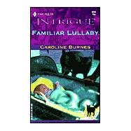 Familiar Lullaby