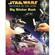 Revenge of the Sith Big Sticker Book