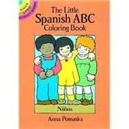 The Little Spanish ABC Coloring Book