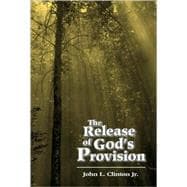 The Release of God's Provision