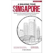 A Walking Tour Singapore